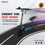 CRONY V10 Fast Speed E-scooter1200w 10inch 48V Battery Top Speed Range 20-40Km Triple LED Headlamps Base  LED Lights 10 Inch Tyres